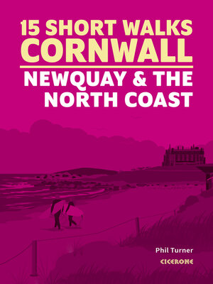 cover image of 15 Short Walks in Cornwall--Newquay and the North Coast